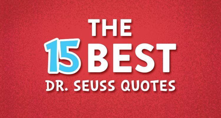 dr seuss quotes about life