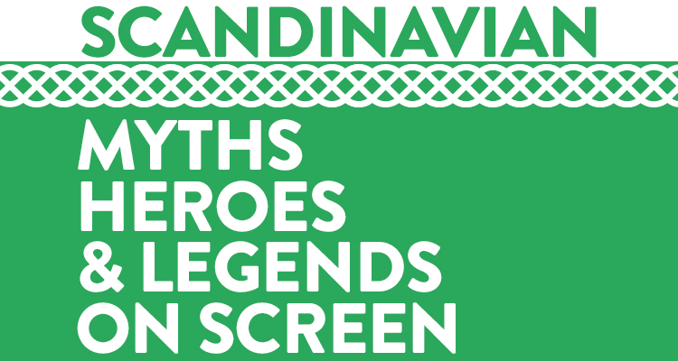 Scandinavian Myths, Heroes, and Legends On-Screen