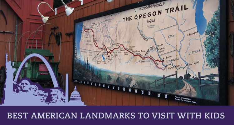 https://www.learningliftoff.com/best-american-landmarks-to-visit-with-kids-end-of-the-oregon-trail/